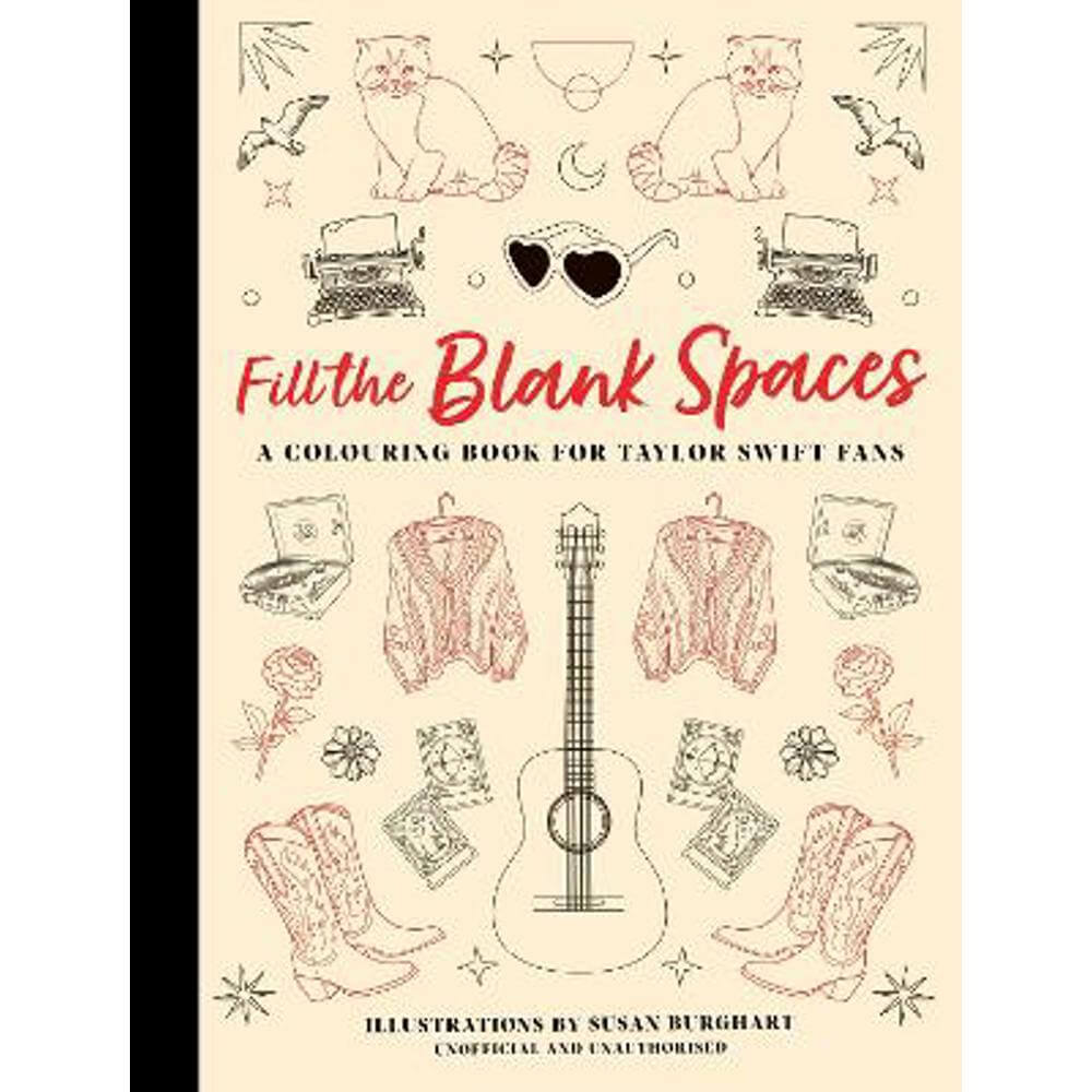 Fill the Blank Spaces: A Colouring Book for Taylor Swift Fans (Paperback) - OH! Life